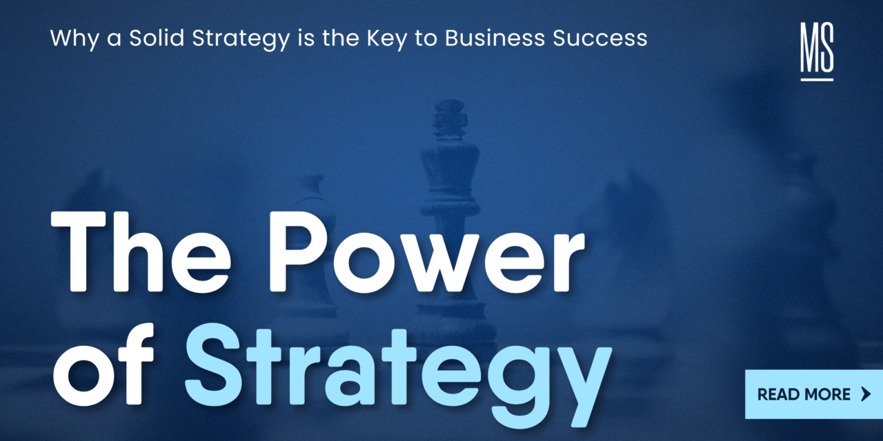 The Power of Strategy