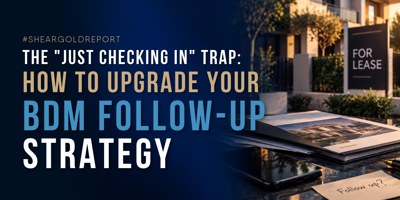 The “Just Checking In” Trap: How To Upgrade Your Bdm Follow-Up Strategy